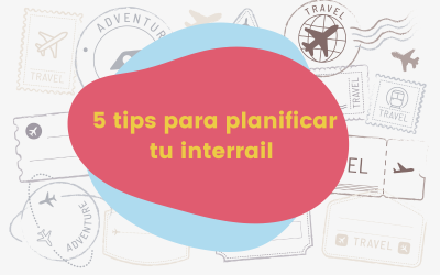 5 tips para planificar tu Interrail